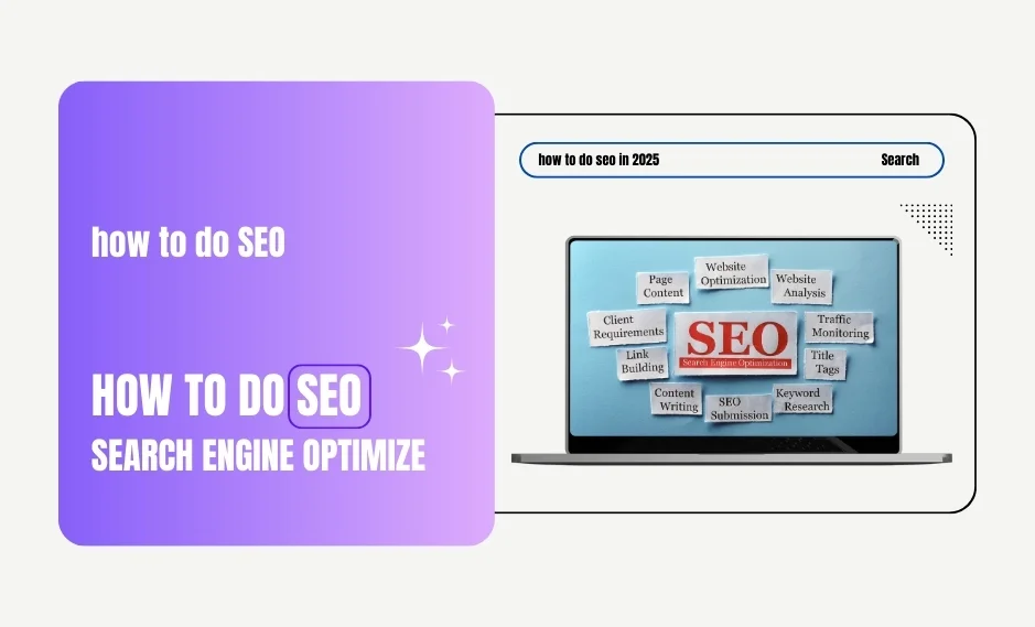 How to Do SEO in 2025